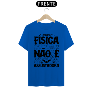 Nome do produtoFÍSICA NÃO É ASSUSTADORA [3] [UNISSEX]