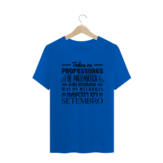 Nome do produtoOS MELHORES PROFESSORES DE MATEMÁTICA NASCEM EM [SETEMBRO] [1]