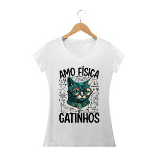 Nome do produtoAMO FÍSICA E GATOS [1]
