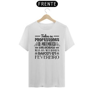 Nome do produtoOS MELHORES PROFESSORES DE MATEMÁTICA NASCEM EM [FEVEREIRO] [1]