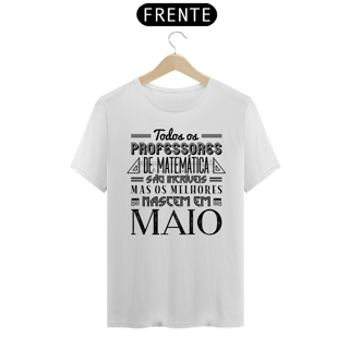 Nome do produto OS MELHORES PROFESSORES DE MATEMÁTICA NASCEM EM [MAIO] [1]