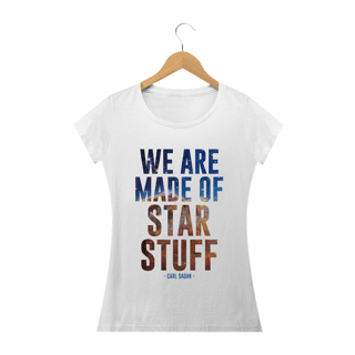 Nome do produtoWE ARE MADE OF STAR STUFF