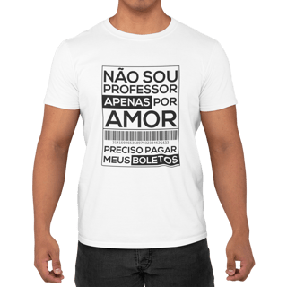 NÃO SOU PROFESSOR APENAS POR AMOR