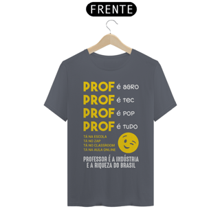 Nome do produtoPROF É TUDO [1] [UNISSEX]