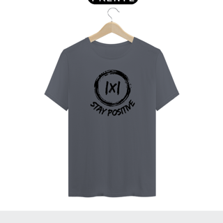 Nome do produto STAY POSITIVE 1 - PIMA [UNISSEX]