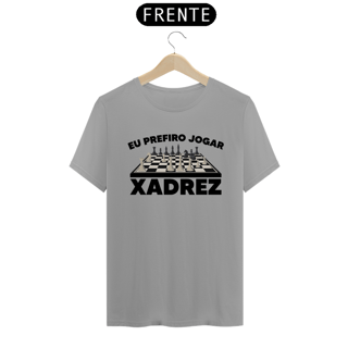 Nome do produtoEU PREFIRO JOGAR XADREZ
