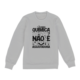 Nome do produtoQUÍMICA NÃO É ASSUSTADORA [3] [MOLETOM UNISSEX]
