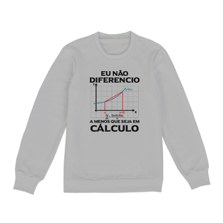 Nome do produtoEU NÃO DIFERENCIO [2] [MOLETOM UNISSEX]