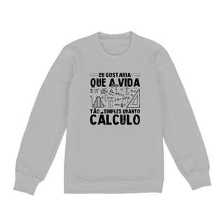 Nome do produtoSIMPLES COMO CÁLCULO [6.2 PORTUGUÊS] [MOLETOM UNISSEX]