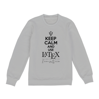 Nome do produtoKEEP CALM AND USE LATEX [2] [MOLETOM UNISSEX]