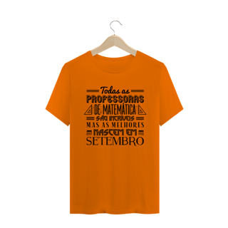 Nome do produtoAS MELHORES PROFESSORAS DE MATEMÁTICA NASCEM EM [SETEMBRO] [1] 