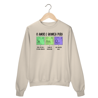 Nome do produto O AMOR É QUÍMICA PURA [MOLETOM UNISSEX]