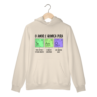 Nome do produto O AMOR É QUÍMICA PURA [MOLETOM CANGURU]