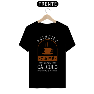 Nome do produtoPRIMEIRO CAFÉ DEPOIS CÁLCULO