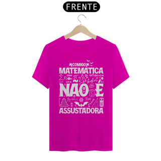 Nome do produto MATEMÁTICA NÃO É ASSUSTADORA [2] [UNISSEX]