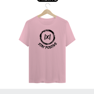 Nome do produto STAY POSITIVE 1 - PIMA [UNISSEX]