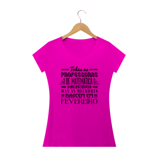 Nome do produtoAS MELHORES PROFESSORAS DE MATEMÁTICA NASCEM EM [FEVEREIRO] [1] 
