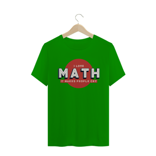 Nome do produto MATEMÁTICA FAZ CHORAR [2] [UNISSEX]