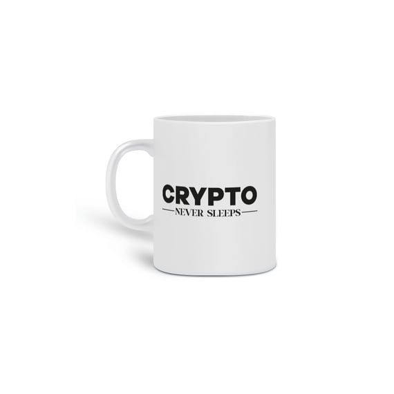 CRYPTO --NEVER SLEEPS-- (CANECA)