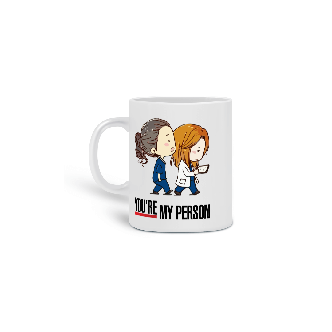 Caneca Grey's Anatomy You're my Person