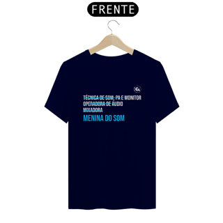 Nome do produto Camiseta Educa Áudio Menina do som