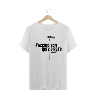 Nome do produto Camiseta Fazendo Arte Som Direto | Branca