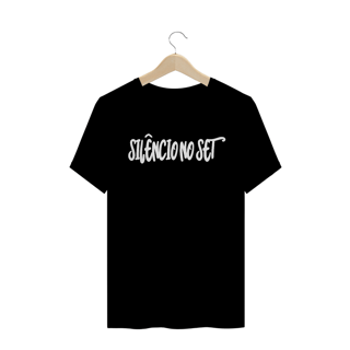 Nome do produto Camiseta Silêncio no Set II | Preta