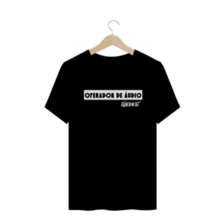 Nome do produto Camiseta Operador de áudio | Preta