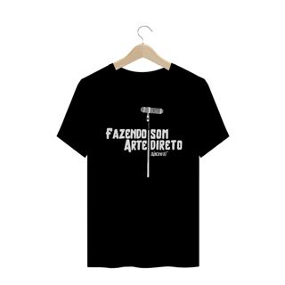 Nome do produto Camiseta Fazendo Arte Som Direto | Preta