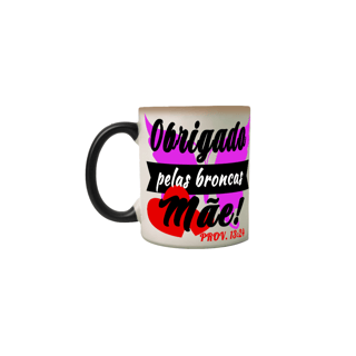 Nome do produto CANECA  MÁGICA ESPECIAL MÃES PROVÉRBIOS 13:24