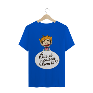 Nome do produtoCamiseta Óia, cê já coisou o trem lá?