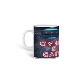 Caneca Ovnis e café