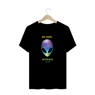 Camisa WE CAME IN PEACE