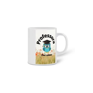 Nome do produtoCaneca Professora por amor