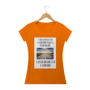 Nome do produtoCamiseta a Felicidade é o Caminho