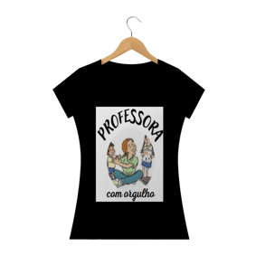 Camiseta Professora com orgulho
