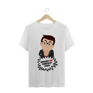 Nome do produtoADVOGADO NÃO TRABALHA DE GRAÇA!