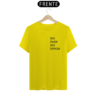 Nome do produto T-SHIRT QUALITY NO PAIN NO IPPON