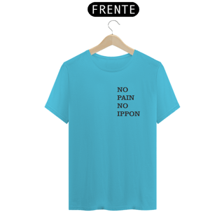 Nome do produto T-SHIRT QUALITY NO PAIN NO IPPON