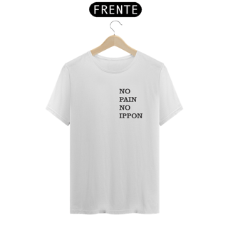 Nome do produto T-SHIRT QUALITY NO PAIN NO IPPON