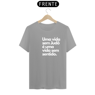 Nome do produto T-SHIRTY QUALITY COLORIDA VIDA SEM JUDO