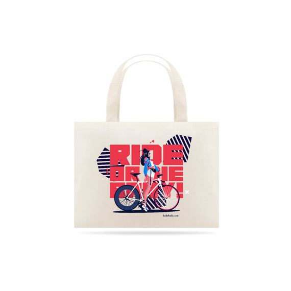 Eco Bag Ride Or Die Baby!