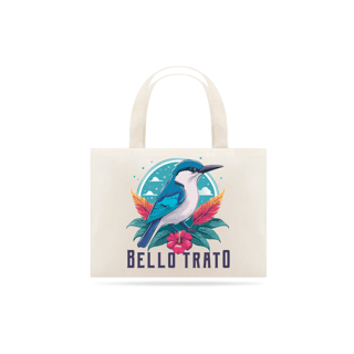 Eco Bag Bello Trato