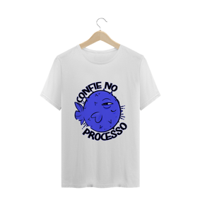 Camiseta Confie no Processo