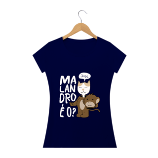 Nome do produto Baby Long - Malandro é o? (escuras)