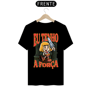 Nome do produto CAMISETA MAROMBA EU TENHO A FORÇA
