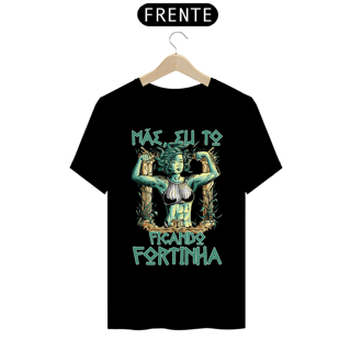 Nome do produto CAMISETA MAROMBA ELA TÁ FORTINHA