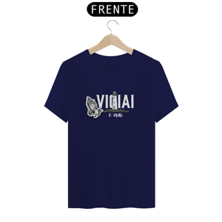 Nome do produto Camiseta Vigiai e Orai