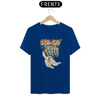 Nome do produto Camiseta Só Vem
