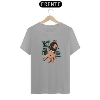Nome do produto Camiseta Segura Minha Mão